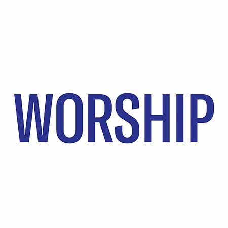 WORSHIP